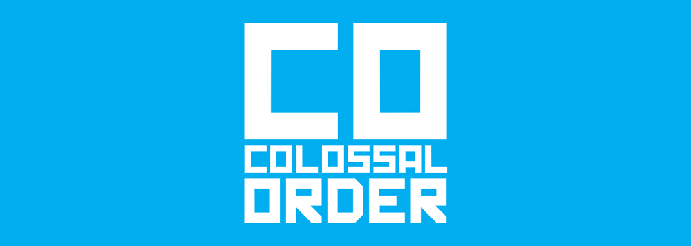 Colossal Order